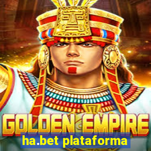 ha.bet plataforma